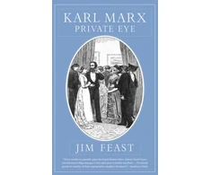 KNYGA Jim Feast Karl Marx Private Eye