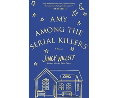 KNYGA Jincy Willett Amy Among the Serial Killers