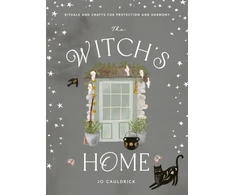 KNYGA Jo Cauldrick Witch's Home, Rituals and Crafts for Protection and Harmony