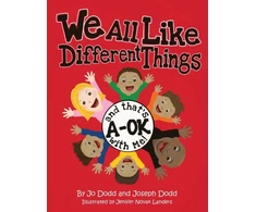 KNYGA Jo Dodd We All Like Different Things and That's A-OK With Me!