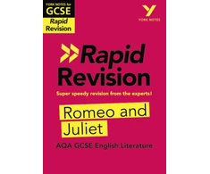 KNYGA Jo Heathcote York Notes RAPID AQA GCSE (Revision Guide) Romeo and Juliet - for 2026, 2027 exams