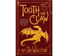 KNYGA Jo Walton Tooth and Claw