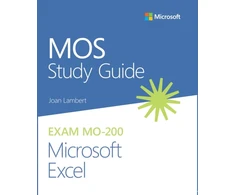 KNYGA Joan Lambert MOS Study Guide for Microsoft Excel Exam MO-200