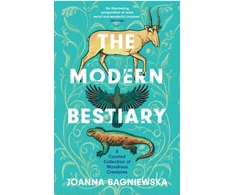 KNYGA Joanna Bagniewska Modern Bestiary