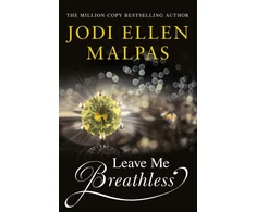 KNYGA Jodi Ellen Malpas Leave Me Breathless