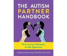 KNYGA Joe Biel Autism Partner Handbook, How to Love Someone on the Spectrum