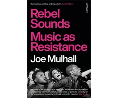 KNYGA Joe Mulhall Rebel Sounds, Music as Resistance