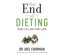 KNYGA Joel Fuhrman End of Dieting