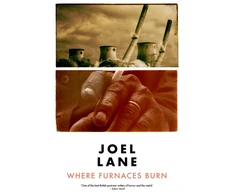 KNYGA Joel Lane Where Furnaces Burn