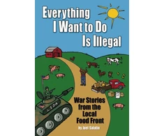 KNYGA Joel Salatin Everything I Want To Do Is Illegal