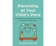 KNYGA Joel Warsh Parenting at Your Child's Pace