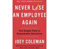 KNYGA Joey Coleman Never Lose an Employee Again