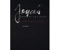 KNYGA John Bishop Undifferentiated Joyce's Book of the Dark