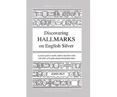 KNYGA John Bly Discovering Hallmarks on English Sidabrinis