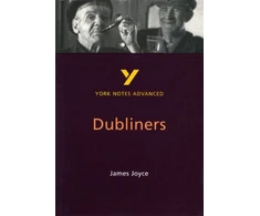 KNYGA John Brannigan Dubliners (York Notes Advanced) English Literature Study Guide - for 2026, 2027 exams