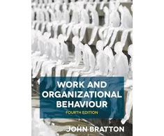 KNYGA John Bratton Work and Organizational Behaviour