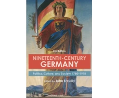 KNYGA John Breuilly Nineteenth-Century Germany