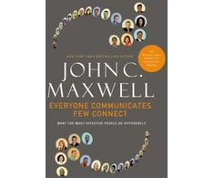 KNYGA John C Maxwell Everyone Communicates, Few Connect