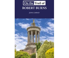 KNYGA John Cairney On the Trail of Robert Burns