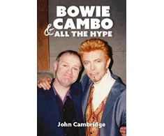KNYGA John Cambridge Bowie, Cambo &amp; All the Hype