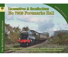 KNYGA John Cruxon Locomotive Recollections No 7903 Foremarke Hall