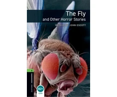 KNYGA John Escott Oxford Bookworms Library: Level 6: The Fly and Other Horror Stories