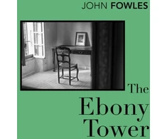 KNYGA John Fowles Ebony Tower