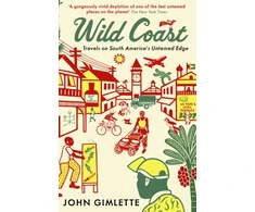 KNYGA John Gimlette Wild Coast