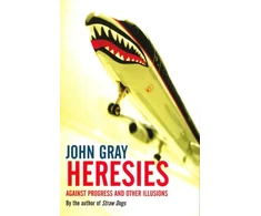 KNYGA John Gray Heresies