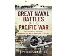 KNYGA John Grehan Great Naval Battles of the Pacific War