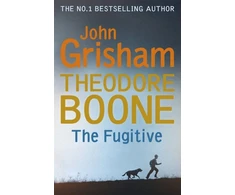 KNYGA John Grisham Theodore Boone: The Fugitive