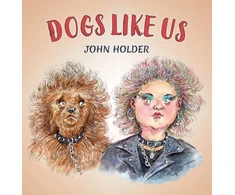 KNYGA John Holder Dogs Like Us