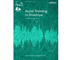 KNYGA John Holmes Aural Training in Practice, ABRSM Grades 4 &amp; 5