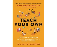 KNYGA John Holt Teach Your Own