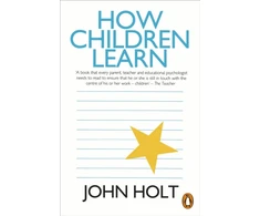 KNYGA John Holt Undifferentiated How Children Learn