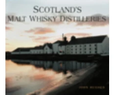 KNYGA John Hughes Scotland's Malt Whisky Distilleries