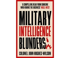 KNYGA John Hughes Wilson Military Intelligence Blunders