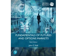 KNYGA John Hull Fundamentals of Futures and Options Markets, Global Edition