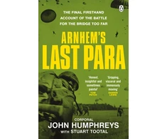 KNYGA John Humphreys Arnhem’s Last Para