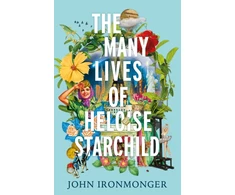 KNYGA John Ironmonger Many Lives of Heloise Starchild