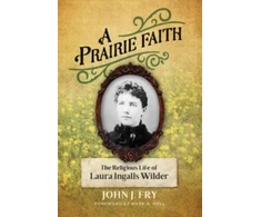 KNYGA John J Fry Prairie Faith