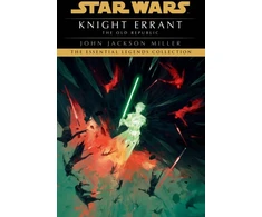 KNYGA John Jackson Miller Star Wars: Knight Errant