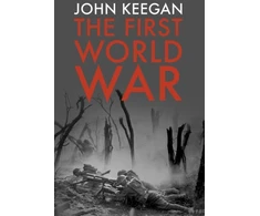 KNYGA John Keegan First World War