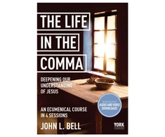 KNYGA Bell Life in the Comma: Deepening Our Understanding of Jesus