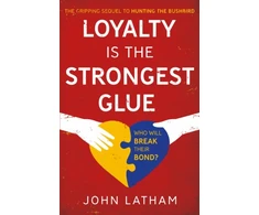 KNYGA John Latham Loyalty is the Strongest Glue