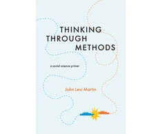 KNYGA John Levi Martin Thinking Through Methods