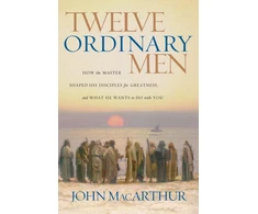 KNYGA John Macarthur Twelve Ordinary Men