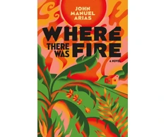 KNYGA John Manuel Arias Where There Was Fire