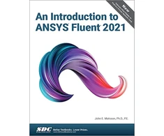 KNYGA John Matsson Introduction to ANSYS Fluent 2021