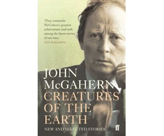 KNYGA John Mcgahern Creatures of the Earth